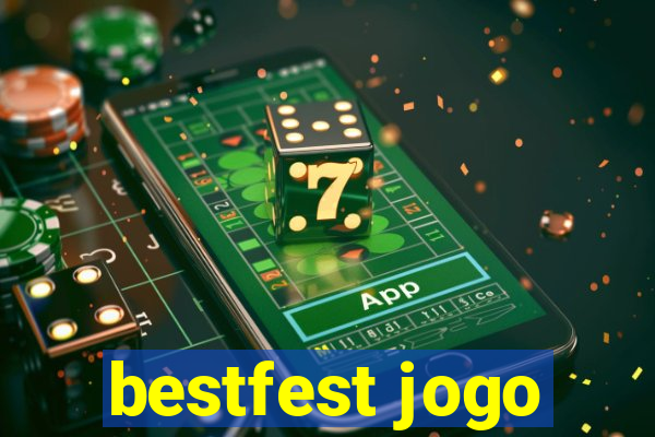 bestfest jogo